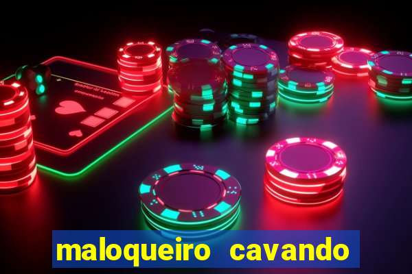 maloqueiro cavando a sua cova